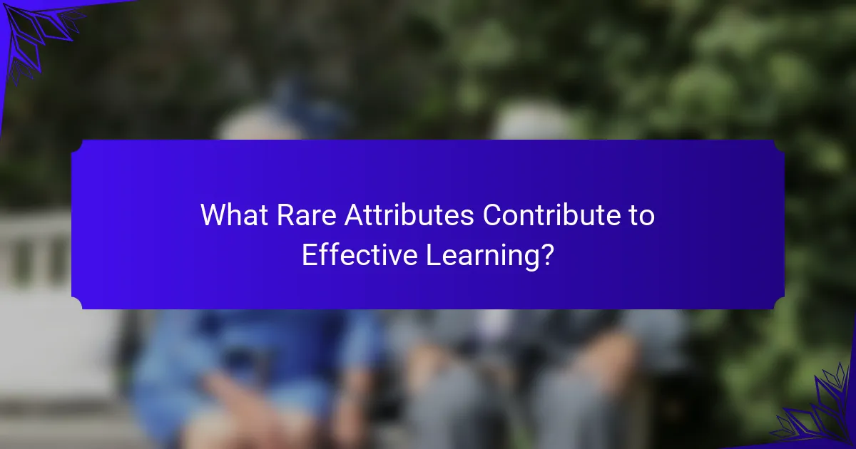 What Rare Attributes Contribute to Effective Learning?